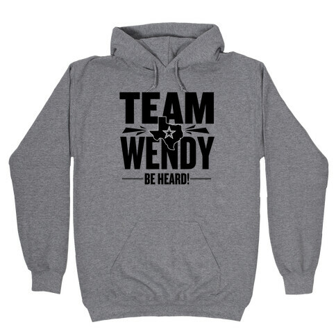 Team Wendy Hooded Sweatshirt