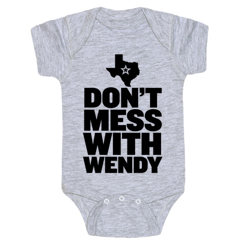 Don't Mess With Wendy Baby One-Piece