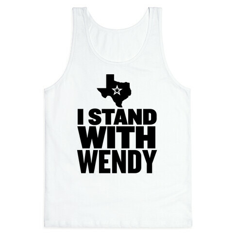 I Stand With Wendy Tank Top