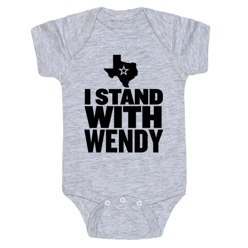 I Stand With Wendy Baby One-Piece