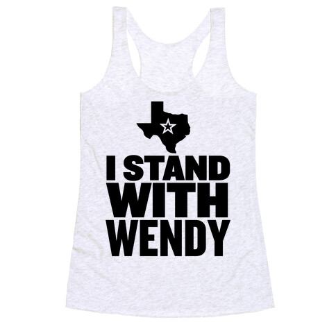 I Stand With Wendy Racerback Tank Top