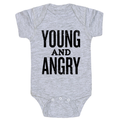 Young And Angry Baby One-Piece