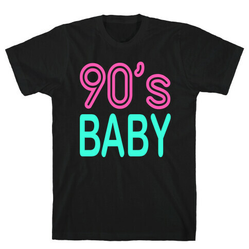 90's Baby T-Shirt