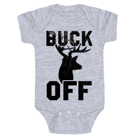 Buck Off! Baby One-Piece