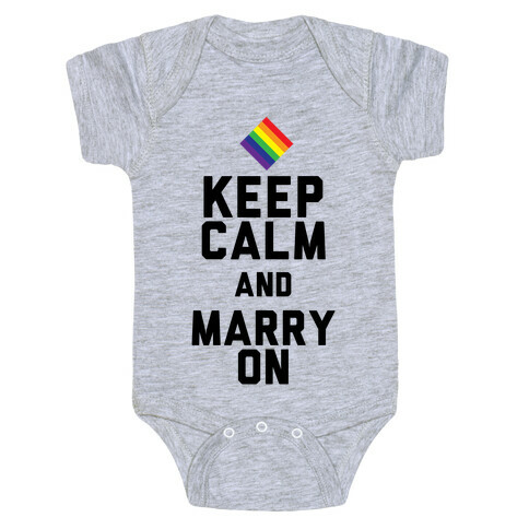 Keep Calm And Marry On Baby One-Piece