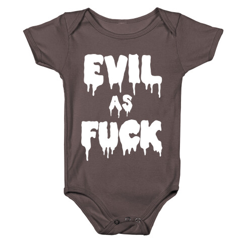 Evil As F*** Baby One-Piece