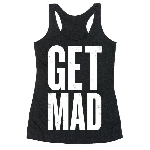 Get Mad Racerback Tank Top