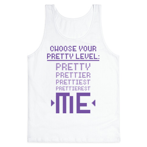 Choose Your Pretty Level Tank Top