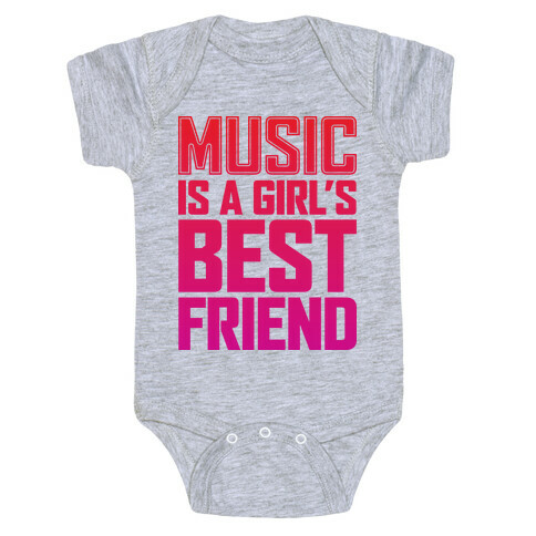 Music Is A Girl's Best Friend Baby One-Piece