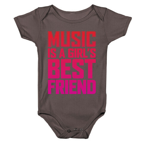 Music Is A Girl's Best Friend Baby One-Piece