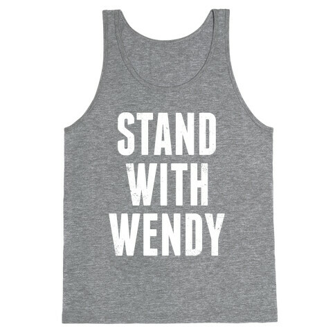 Stand With Wendy Tank Top