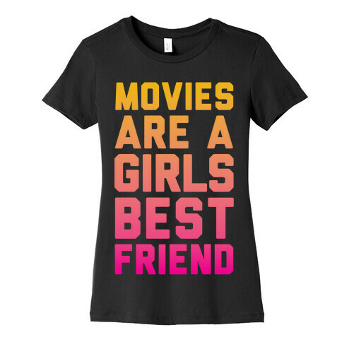 Movies Are a Girls Best Friend Womens T-Shirt