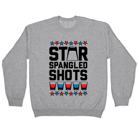 Star Spangled Shots Pullover