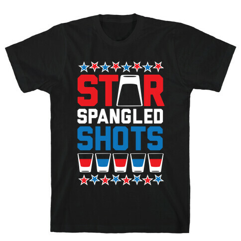 Star Spangled Shots T-Shirt