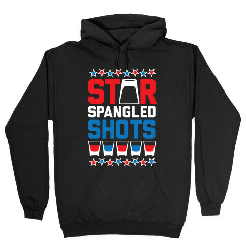 Star Spangled Shots Hooded Sweatshirt