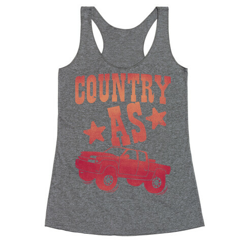 Country as Truck Racerback Tank Top