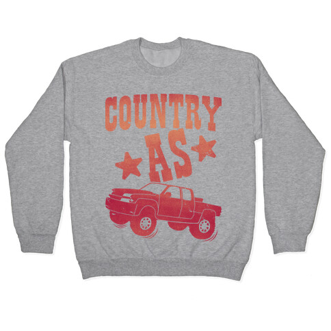 Country as Truck Pullover