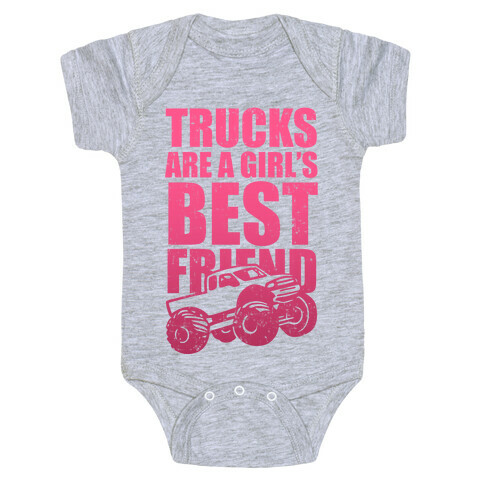 Trucks Are A Girl's Best Friend (Pink) Baby One-Piece