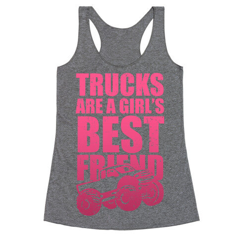 Trucks Are A Girl's Best Friend (Pink) Racerback Tank Top