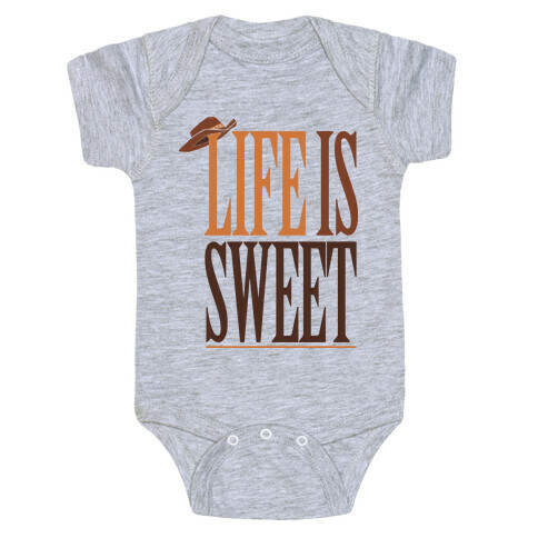 Life Is Sweet Baby One-Piece