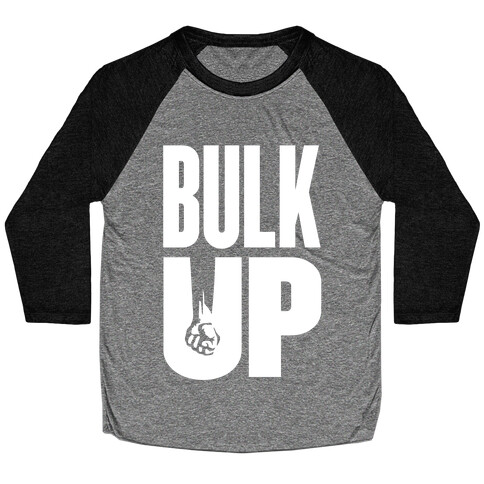 Bulk Up (White) Baseball Tee