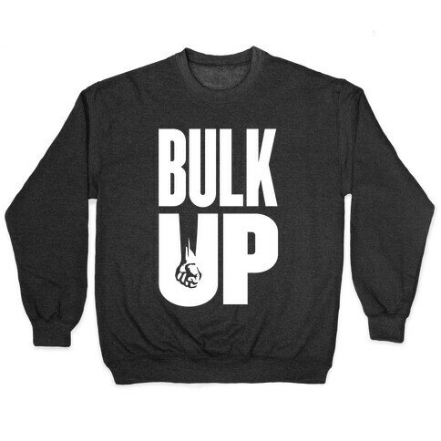 Bulk Up (White) Pullover