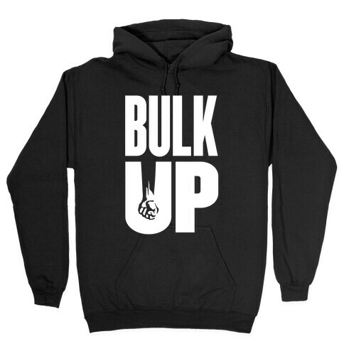 Bulk Up (White) Hooded Sweatshirt