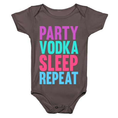 Party, Vodka, Sleep, Repeat Baby One-Piece