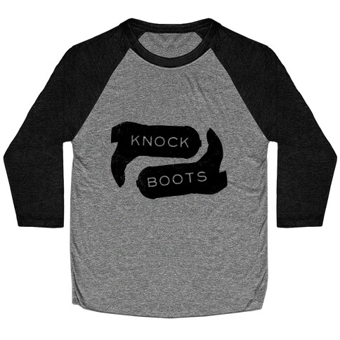 Knock Boots Baseball Tee