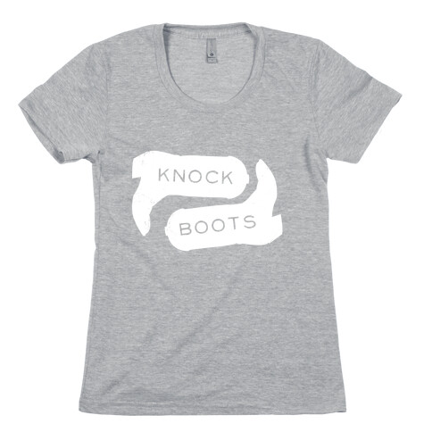 Knock Boots Womens T-Shirt