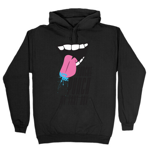 Tongue Punch My Fart Box Hooded Sweatshirt