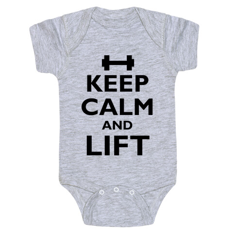 Keep Calm And Lift Baby One-Piece