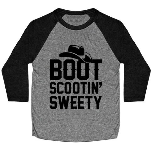Boot Scootin' Sweety Baseball Tee