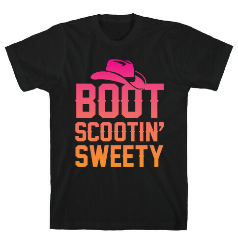 Boot Scootin' Sweety T-Shirt