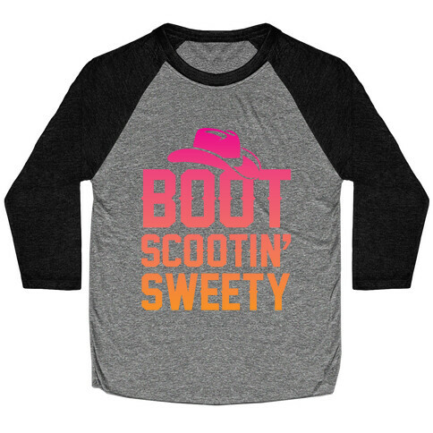 Boot Scootin' Sweety Baseball Tee