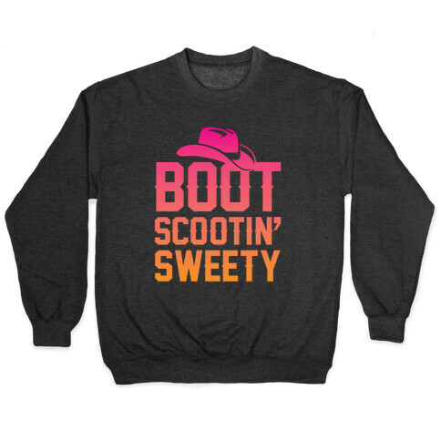 Boot Scootin' Sweety Pullover