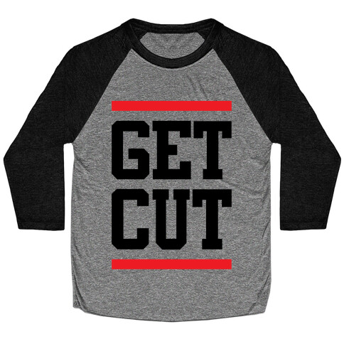 Get Cut Baseball Tee