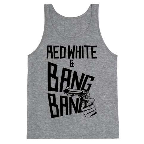 Red White and Bang Bang Tank Top