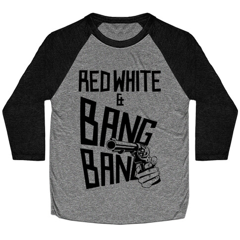 Red White and Bang Bang Baseball Tee