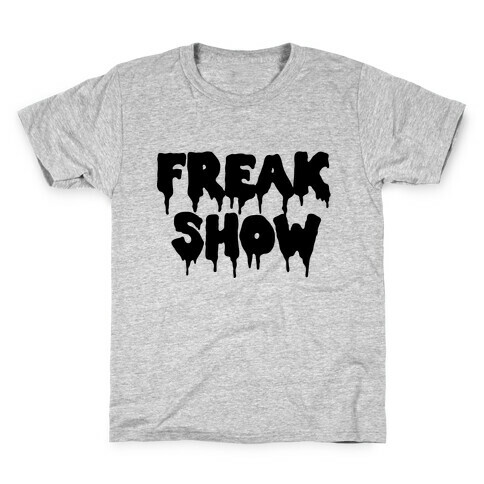 Freak Show Kids T-Shirt