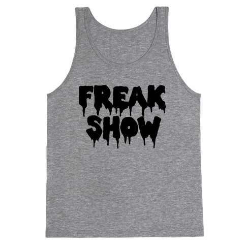 Freak Show Tank Top