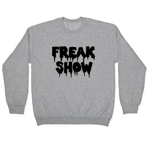 Freak Show Pullover
