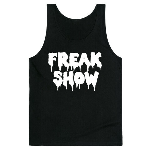 Freak Show Tank Top