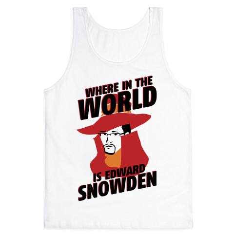 Where In The World Is Edward Snowden Tank Top