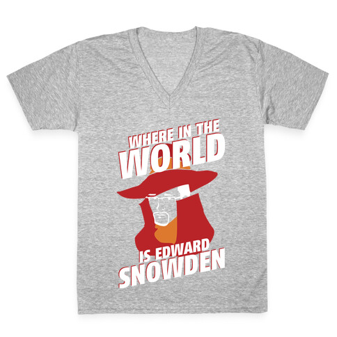 Where In The World Is Edward Snowden V-Neck Tee Shirt