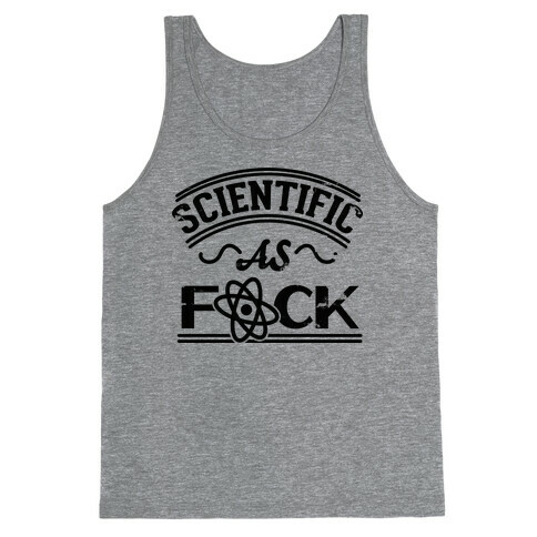 Scientific As F*** Tank Top