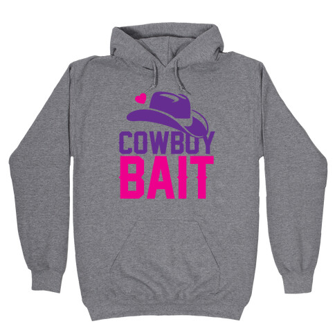 Cowboy Bait Hooded Sweatshirt