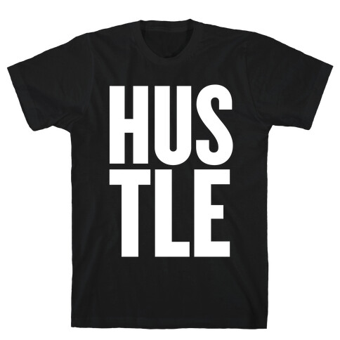 Hustle T-Shirt