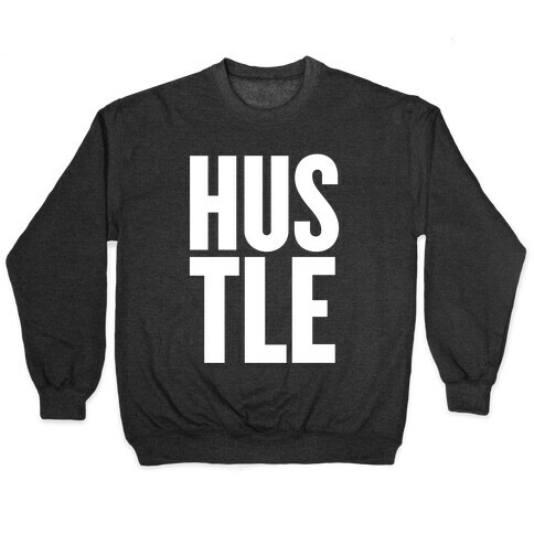 Hustle Pullover