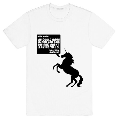 Dear Noah, Sincerely Unicorns T-Shirt